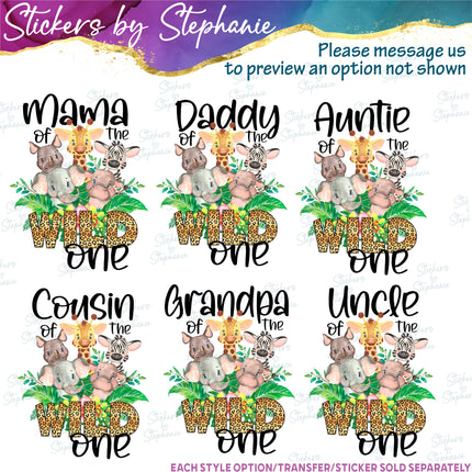 (s06-152) Mom of the Wild One Safari Family Custom Text Iron-On Transfer or Sticker