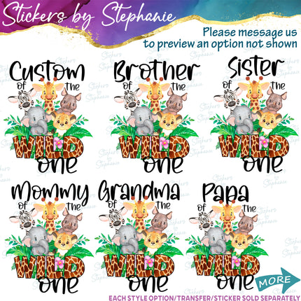 (s06-153) Mom of the Wild One Safari Family Custom Text Iron-On Transfer or Sticker