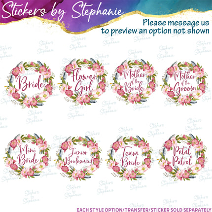 (s06-158) Bridal Wedding Party Wild Rose Flower Wreath Custom Text Iron-On Transfer or Sticker