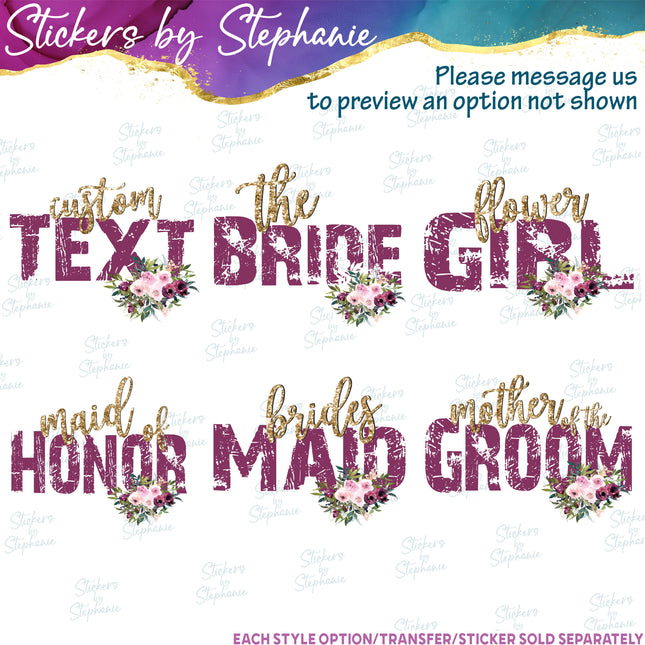 (s06-160) Bridal Wedding Party Burgundy Rose Flower Custom Text Iron-On Transfer or Sticker