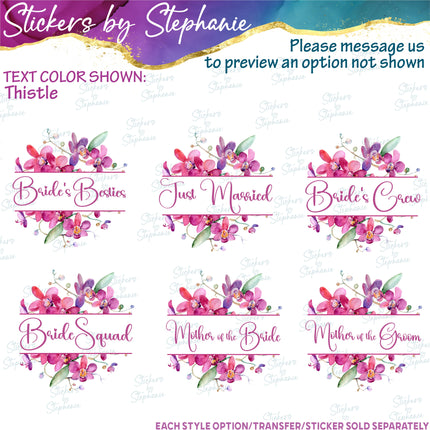 (s06-169) Bridal Wedding Party Orchid Flower Wreath Custom Text Iron-On Transfer or Sticker