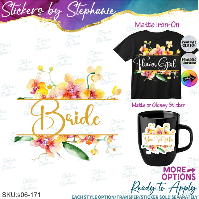 (s06-171) Bridal Wedding Party Orchid Flower Wreath Custom Text Iron-On Transfer or Sticker
