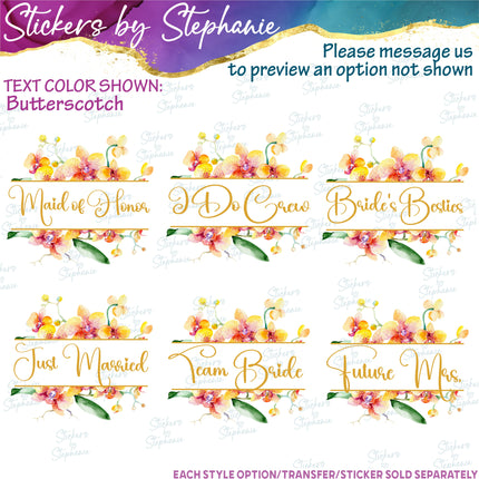 (s06-171) Bridal Wedding Party Orchid Flower Wreath Custom Text Iron-On Transfer or Sticker