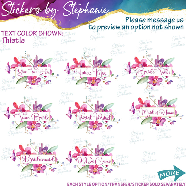 (s06-172) Bridal Wedding Party Orchid Flower Wreath Custom Text Iron-On Transfer or Sticker