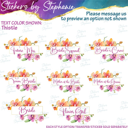 (s06-173) Bridal Wedding Party Orchid Flower Wreath Custom Text Iron-On Transfer or Sticker