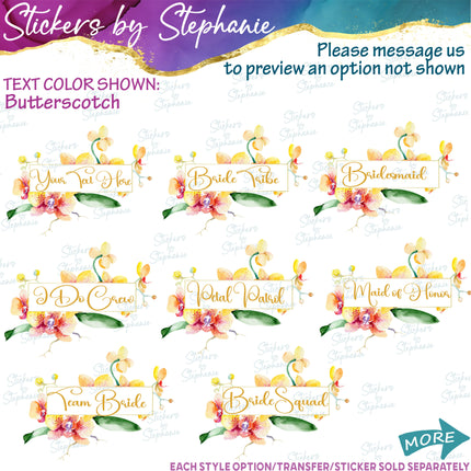 (s06-174) Bridal Wedding Party Orchid Flower Wreath Custom Text Iron-On Transfer or Sticker