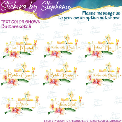 (s06-174) Bridal Wedding Party Orchid Flower Wreath Custom Text Iron-On Transfer or Sticker