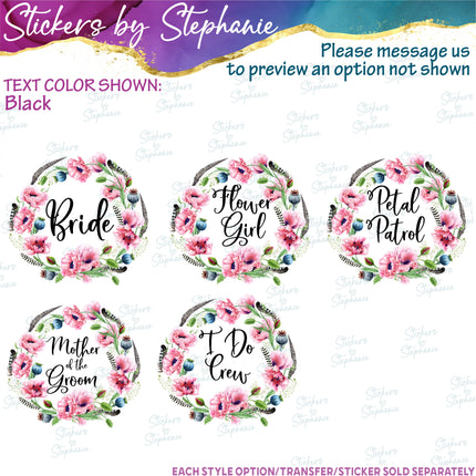 (s06-175) Bridal Wedding Party Poppy Flower Wreath Custom Text Iron-On Transfer or Sticker
