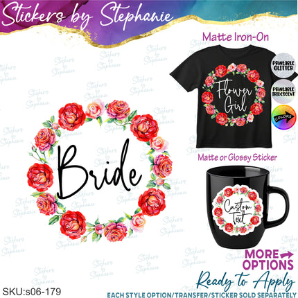 (s06-179) Bridal Wedding Party Rose Wreath Custom Text Iron-On Transfer or Sticker