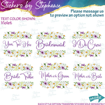 (s06-188) Bridal Wedding Party Daisy Flower Wreath Custom Text Iron-On Transfer or Sticker