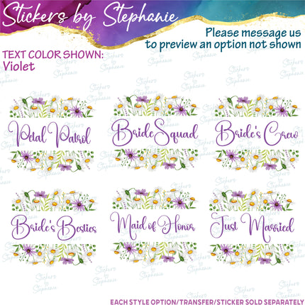 (s06-188) Bridal Wedding Party Daisy Flower Wreath Custom Text Iron-On Transfer or Sticker