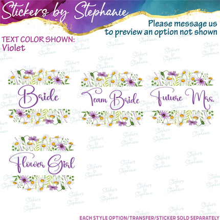 (s06-188) Bridal Wedding Party Daisy Flower Wreath Custom Text Iron-On Transfer or Sticker