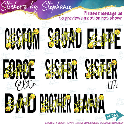 (s06-193) Softball Mom Family Text Custom Iron-On Transfer or Sticker