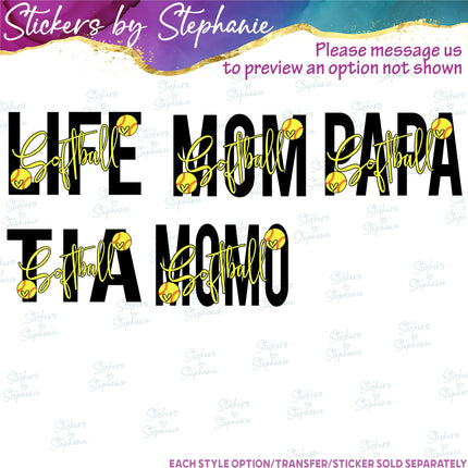 (s06-193) Softball Mom Family Text Custom Iron-On Transfer or Sticker