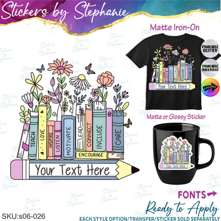 (s06-026) Floral Books Teacher Student Name Custom Iron-On Transfer or Sticker