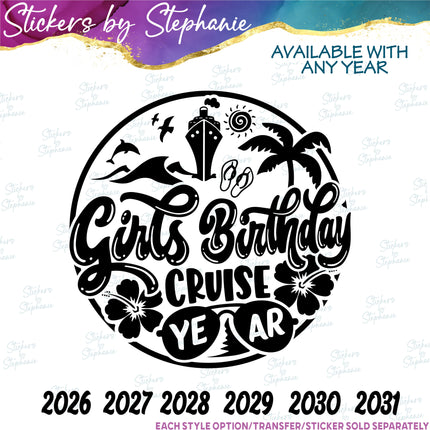 (s03Y-016) Girls Birthday Cruise Iron-On Transfer or Sticker