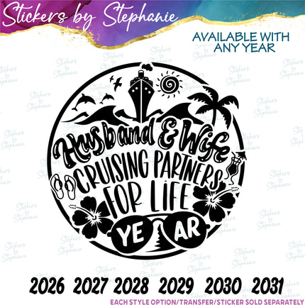 (s03Y-023) Husband Wife Cruising Partners for Life Iron-On Transfer or Sticker