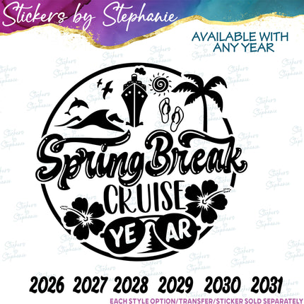 (s03Y-030) Spring Break Cruise Iron-On Transfer or Sticker