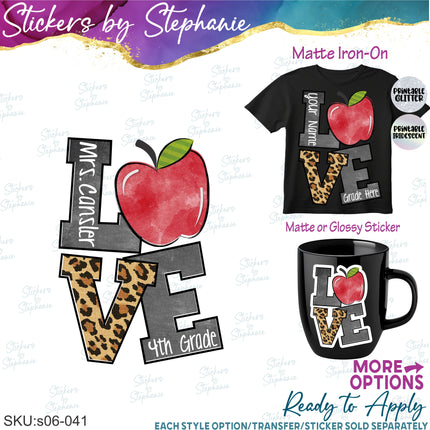 (s06-041) Stacked Love Apple Teacher Name Grade Custom Iron-On Transfer or Sticker