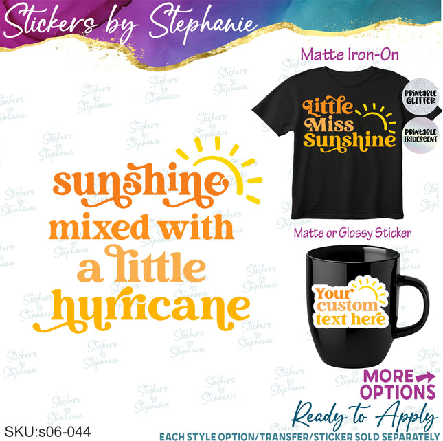 (s06-044) Sun, Sunshine Phrases Custom Text Iron-On Transfer