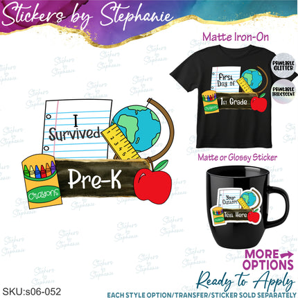 (s06-052) I Survived, Last Day School Grade Custom Iron-On Transfer or Sticker