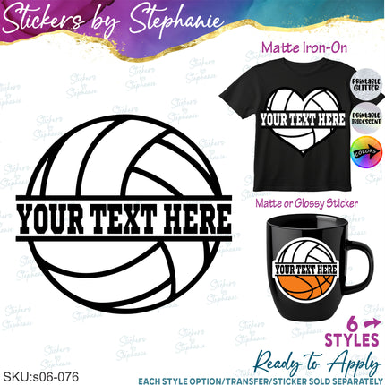 (s06-076) Volleyball Split Team Name Text Custom Iron-On Transfer or Sticker