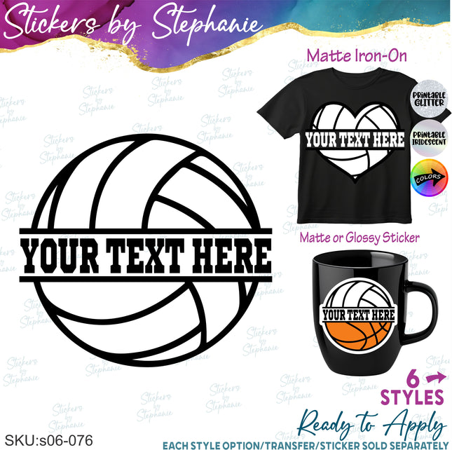 (s06-076) Volleyball Split Team Name Text Custom Iron-On Transfer or Sticker