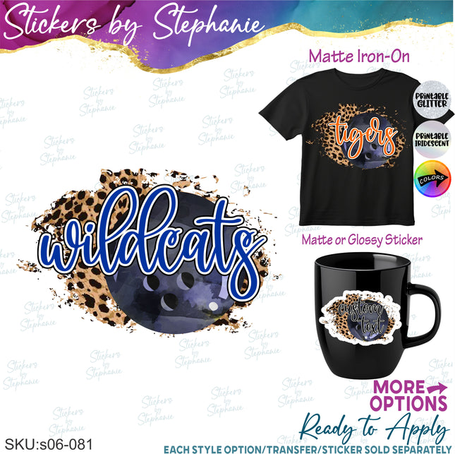 (s06-081) Bowling Leopard Team Name Text Custom Iron-On Transfer or Sticker