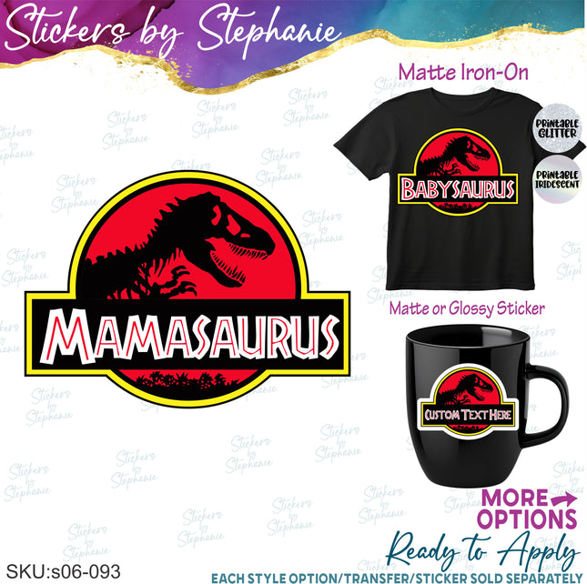 (s06-093) Classic Dinosaur Logo Family Text Custom Iron-On Transfer or Sticker