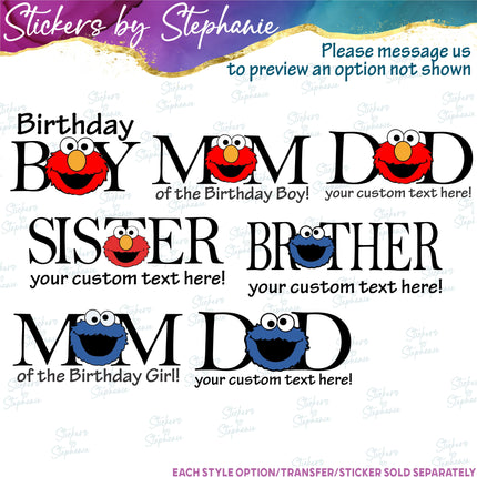 (s06C-005) Sesame Street Custom Text Iron-On Transfer or Sticker