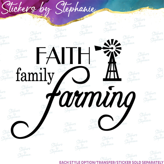 (s03-001) Faith Family Farming Iron-On Transfer