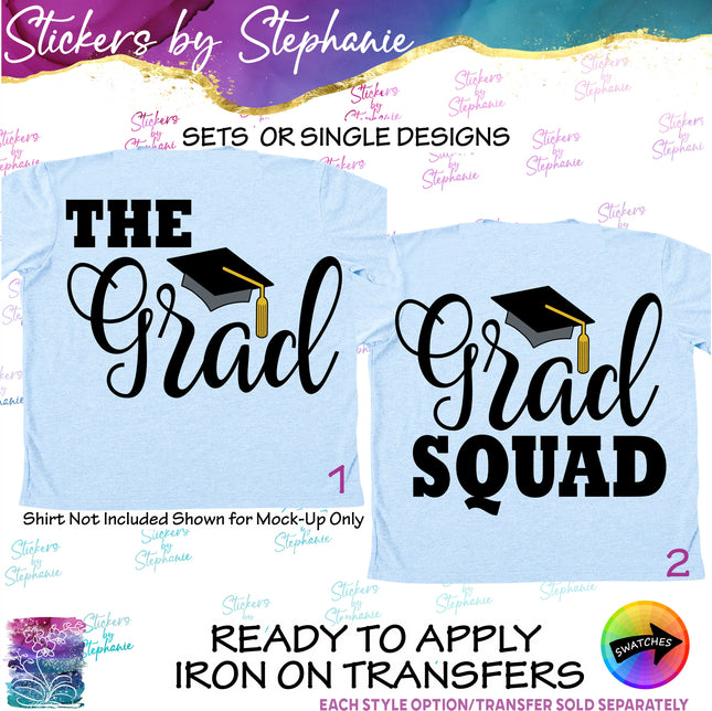 (s03-116) The Grad Squad Iron-On Transfer