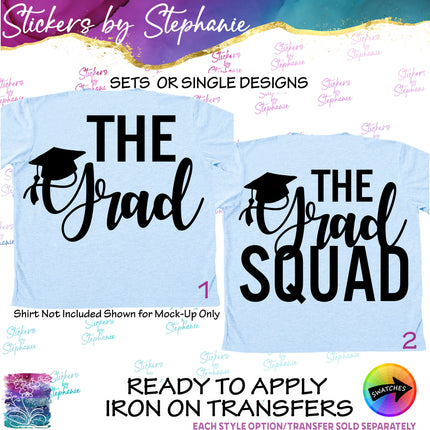 (s03-117) The Grad Squad Iron-On Transfer or Sticker