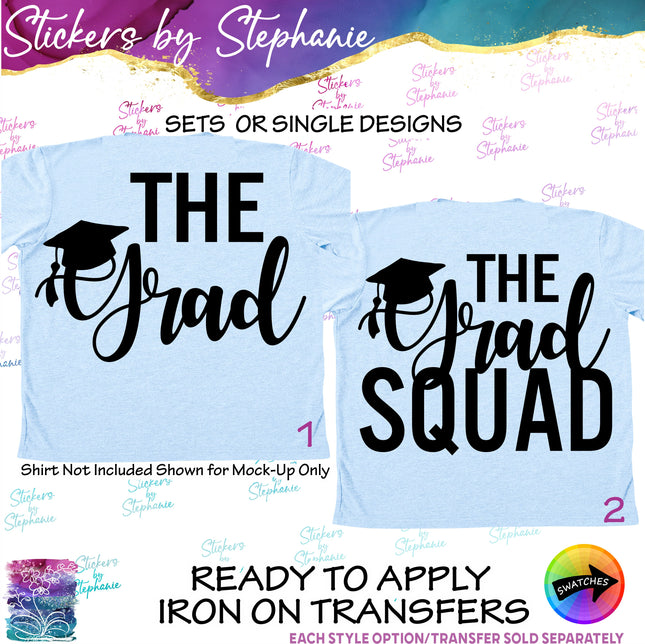 (s03-117) The Grad Squad Iron-On Transfer or Sticker