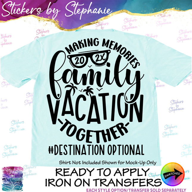 (s03Y-044) Family Vacation Making Memories Together Iron-On Transfer
