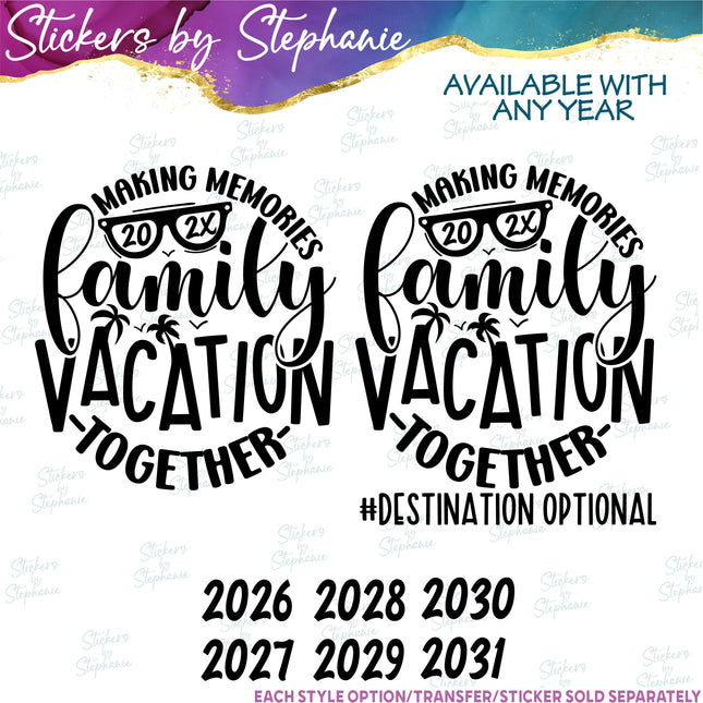 (s03Y-044) Family Vacation Making Memories Together Iron-On Transfer