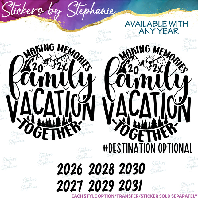 (s03Y-045) Family Vacation Making Memories Together Iron-On Transfer