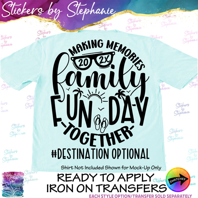(s03Y-050) Family Fun Day Making Memories Together Iron-On Transfer