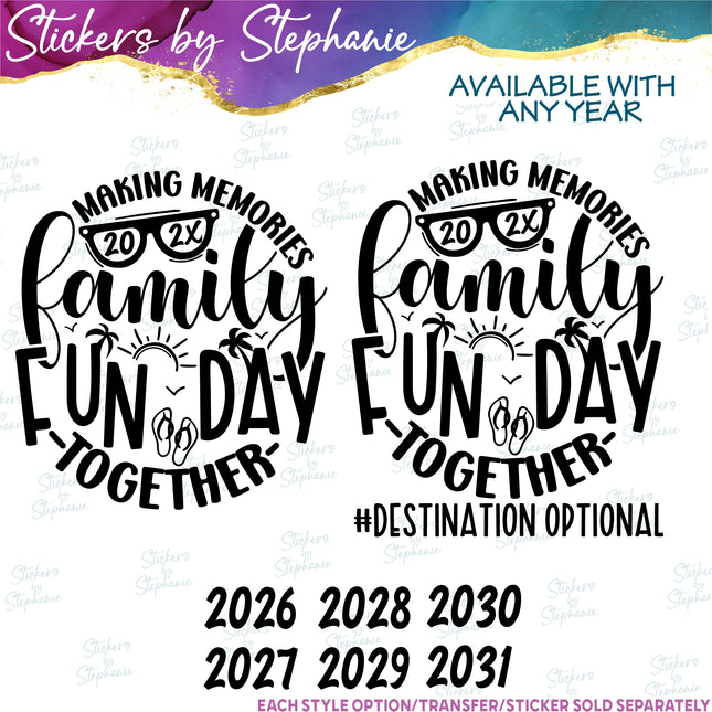 (s03Y-050) Family Fun Day Making Memories Together Iron-On Transfer