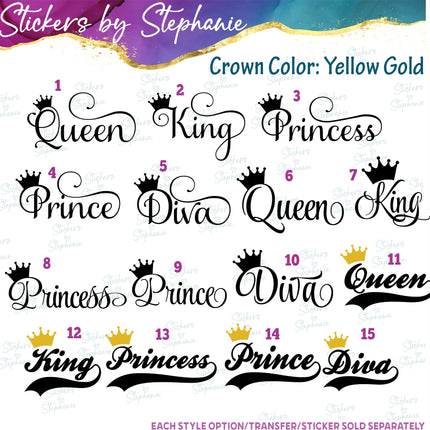 (s03-129) Queen King Prince Princess Diva Iron-On Transfer