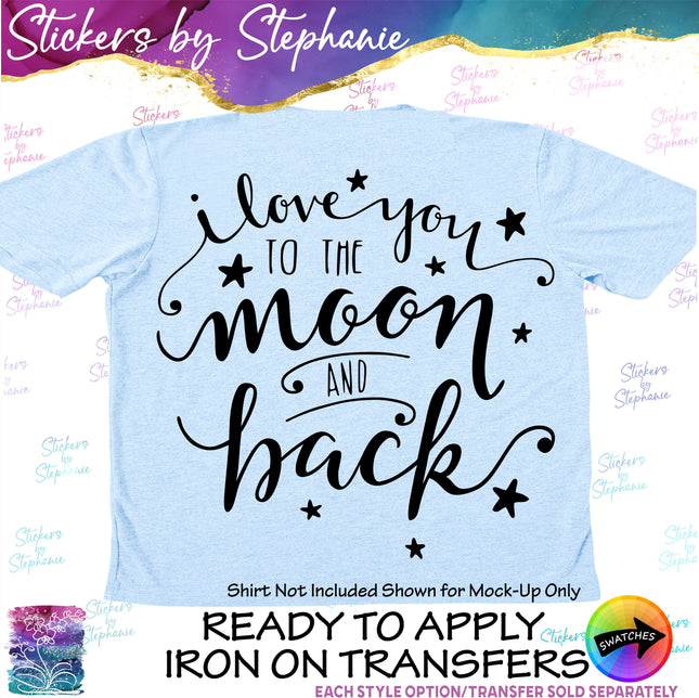 (s03-013) I Love You to the Moon & Back Iron-On Transfer