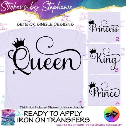(s03-130) Queen King Prince Princess Diva Iron-On Transfer