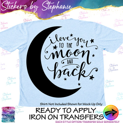 (s03-014) I Love You to the Moon & Back Iron-On Transfer