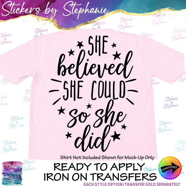 (s03-140) She Believed She Could Did Iron-On Transfer