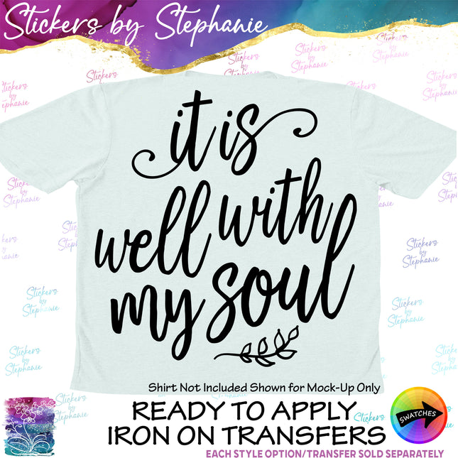 (s03-143) It is Well with My Soul Iron-On Transfer