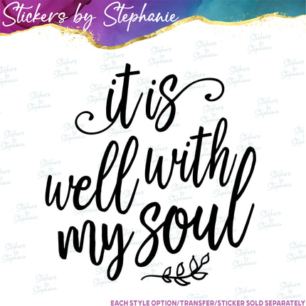 (s03-143) It is Well with My Soul Iron-On Transfer