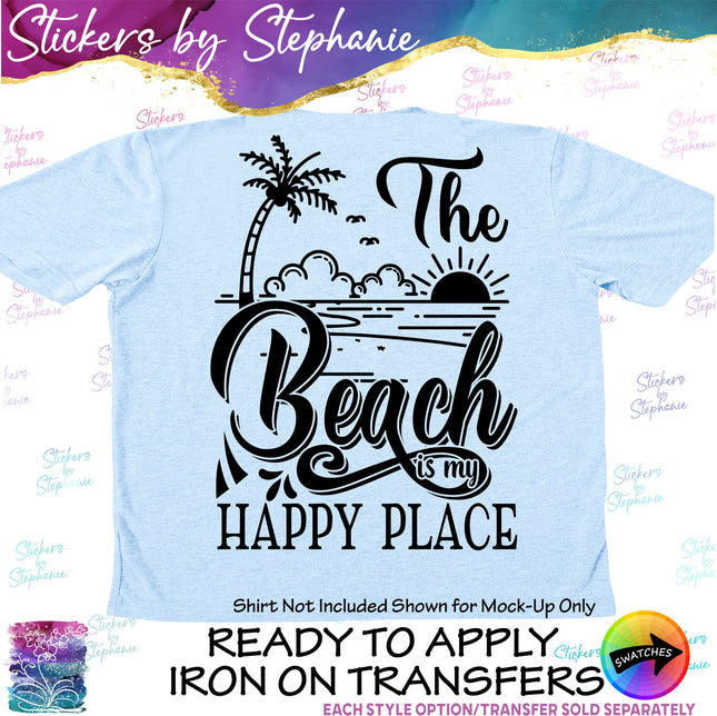 (s03-167) The Beach is My Happy Place Iron-On Transfer or Sticker