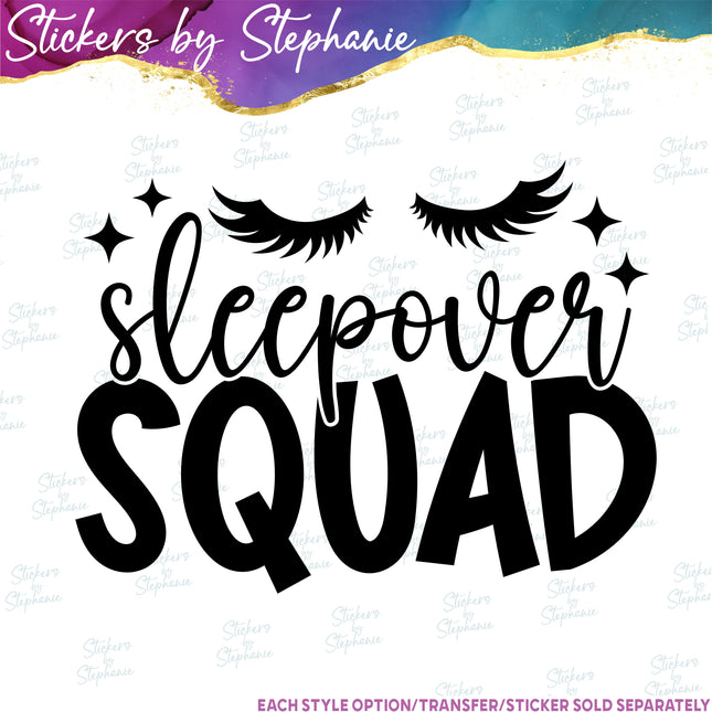 (s03-170) Sleepover Squad Iron-On Transfer