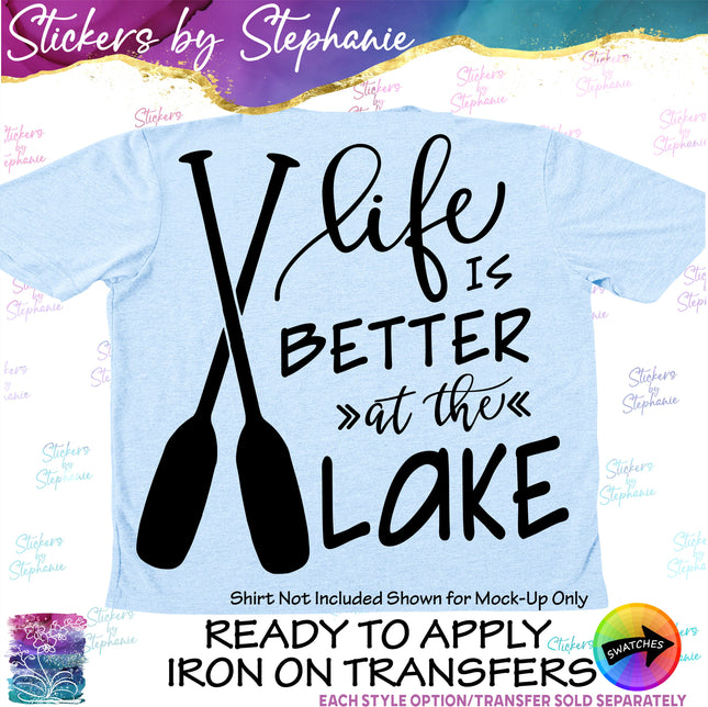 (s03-171) Life is Better at the Lake Iron-On Transfer
