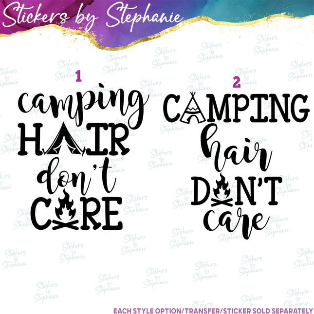 (s03-180) Camping Hair Don't Care Iron-On Transfer